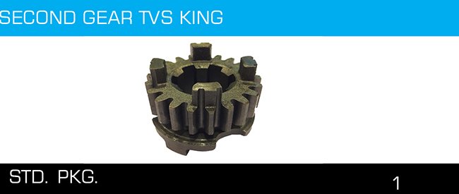 SECOND GEAR TVS KING SECOND GEAR TVS KING